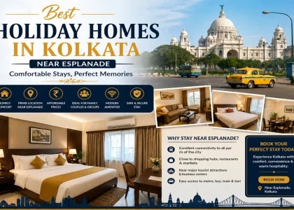 best holiday homes in Kolkata